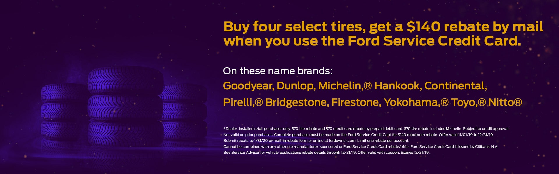 uy four select tires, get a $140 rebate by mail